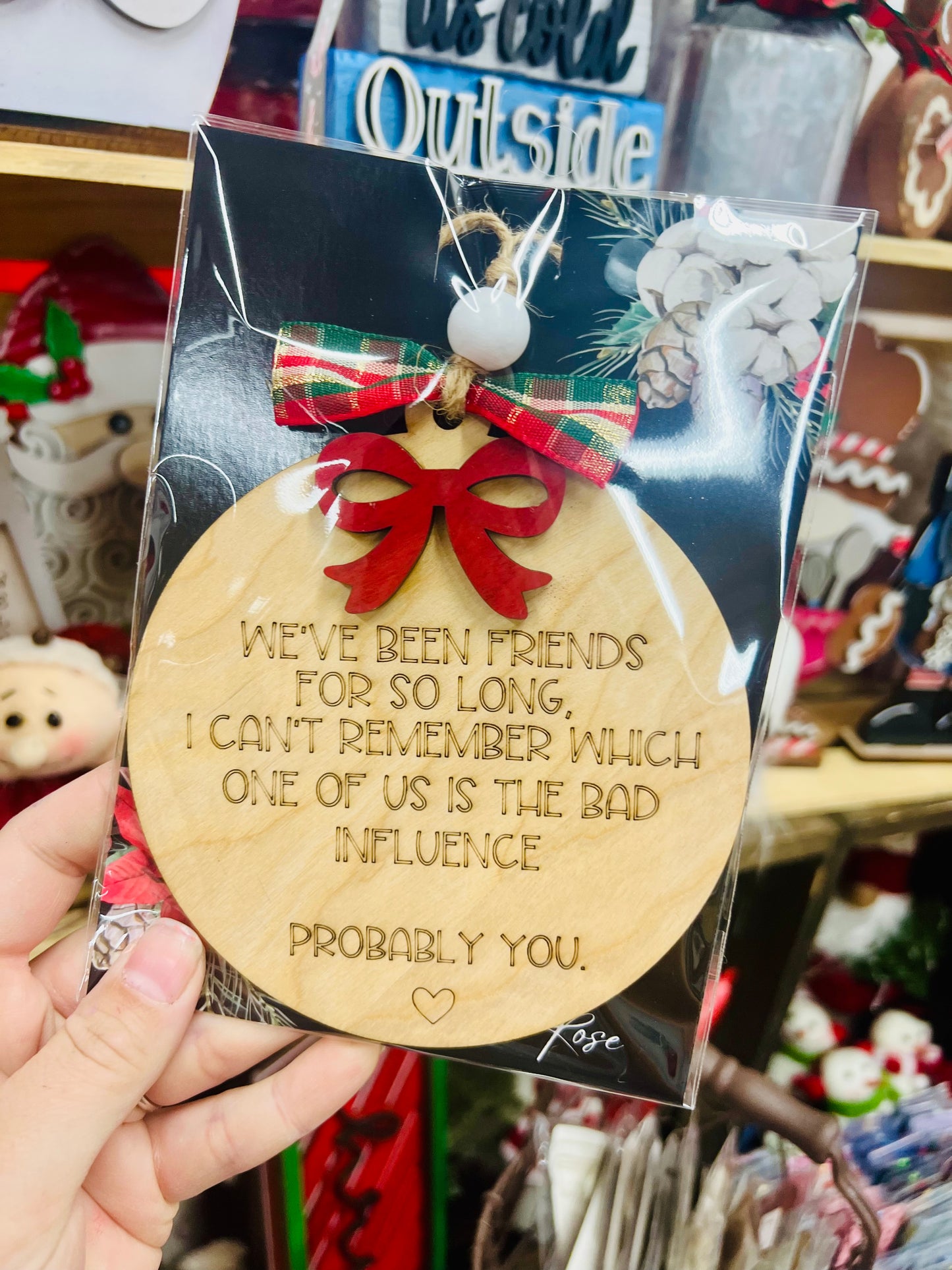 Bad Influence Ornament