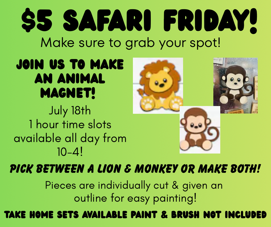 $5 Safari Friday
