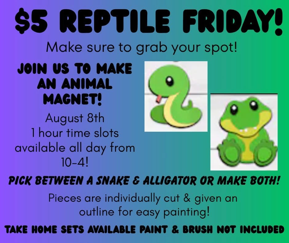 $5 Reptile Friday
