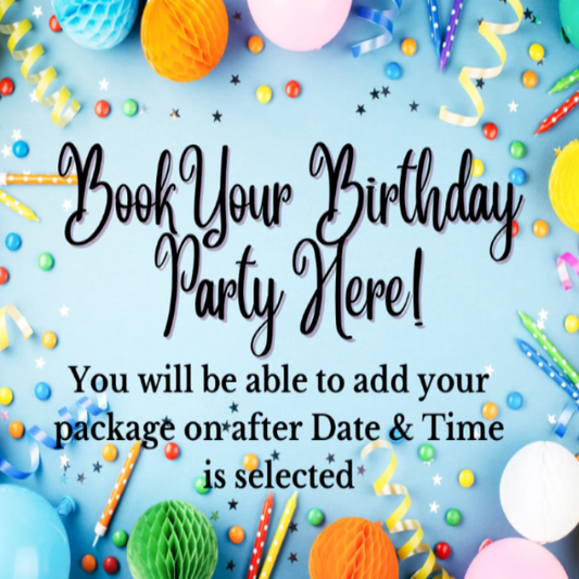Birthday Party Booking Deposit