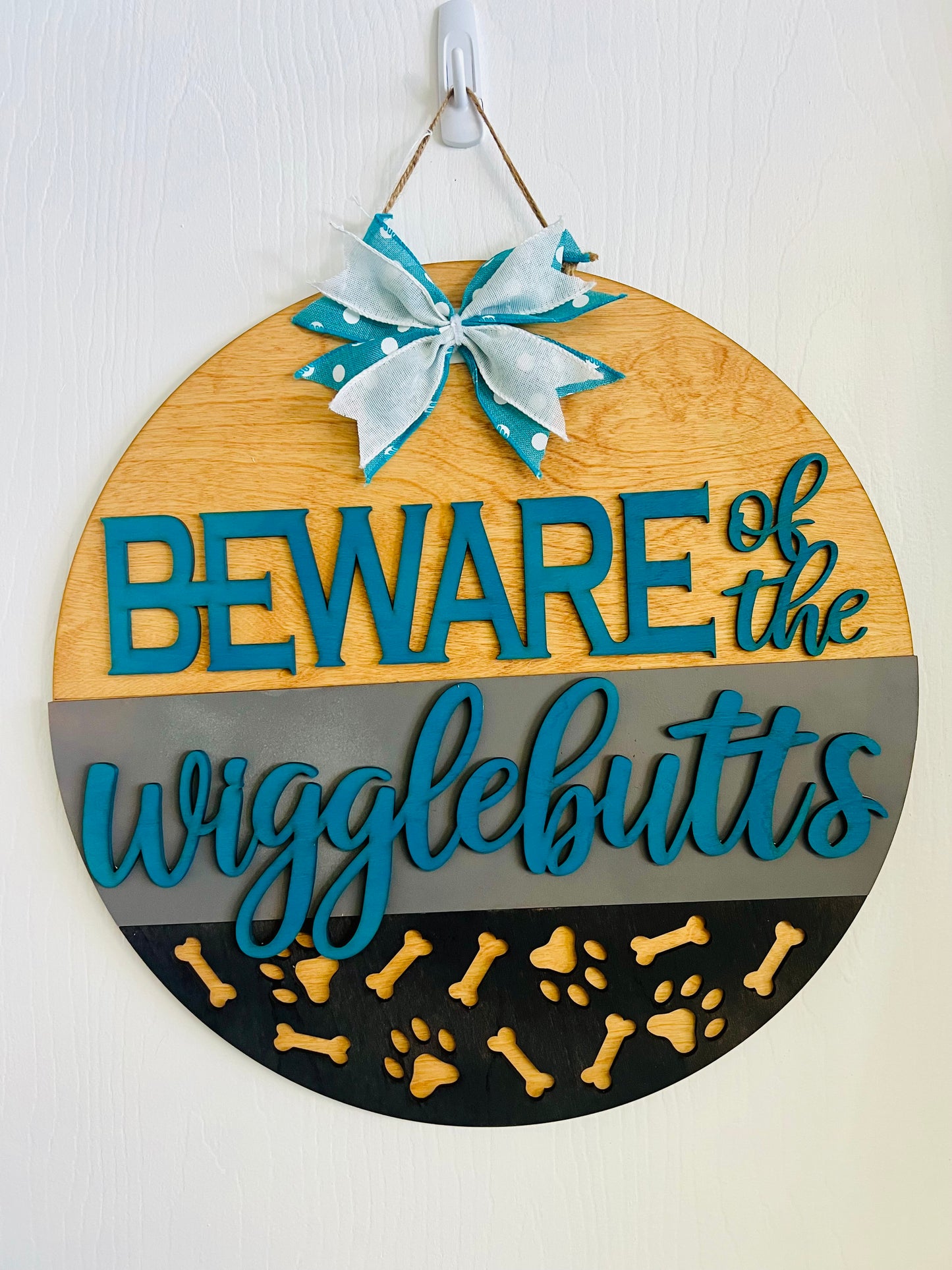 Beware of the Wigglebutts door hanger