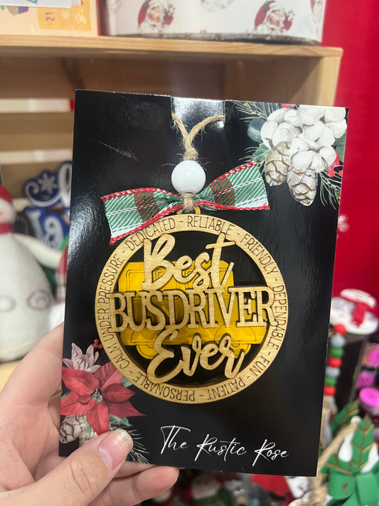 Best BusDriver Ever Ornament