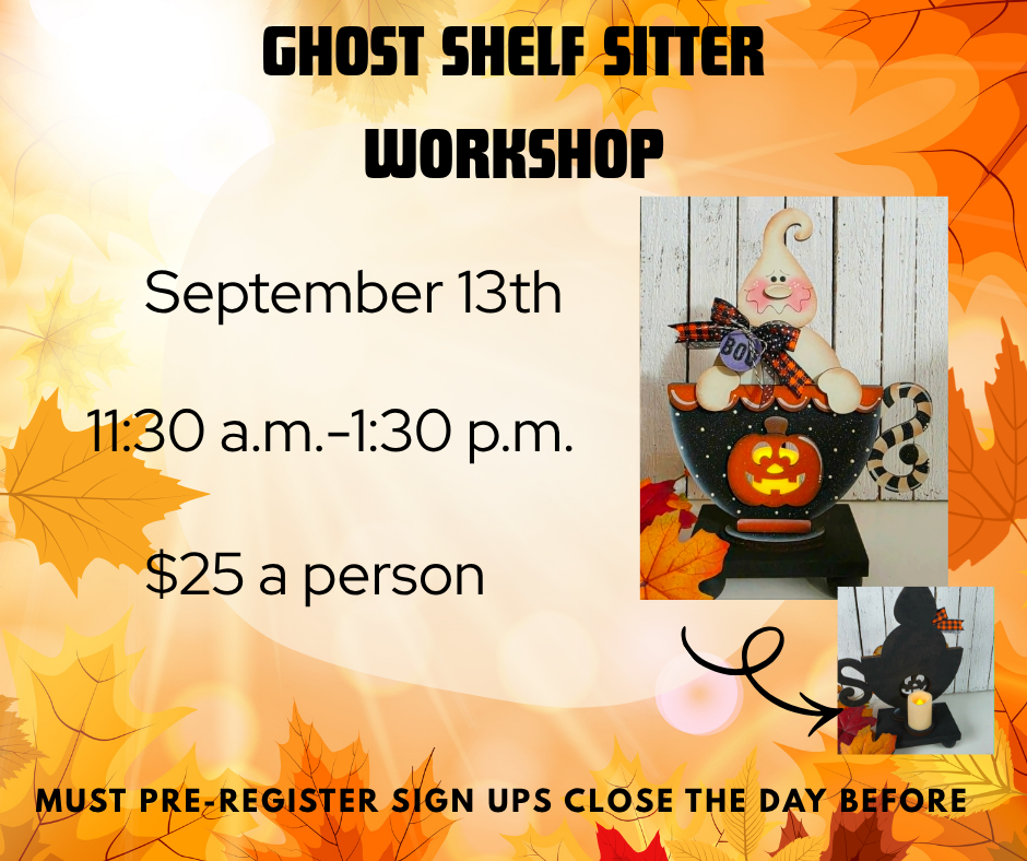 Ghost Shelf Sitter Workshop