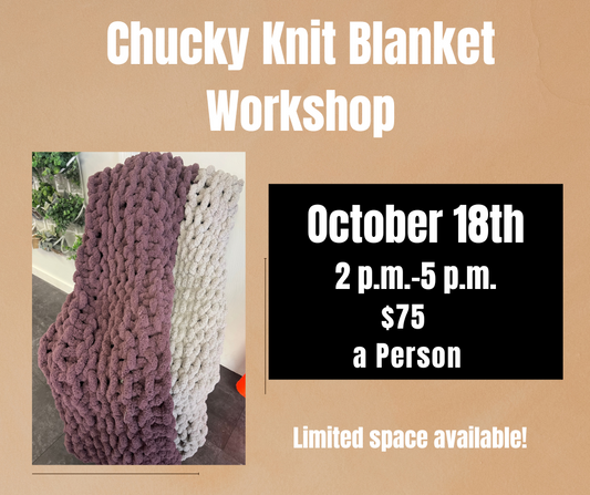 Chunky Blanket Workshop