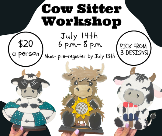 Cow Sitter Workshop