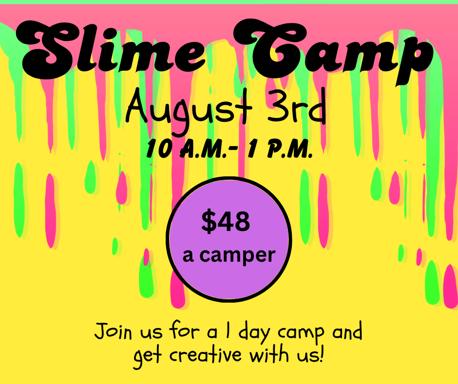 Slime Camp!