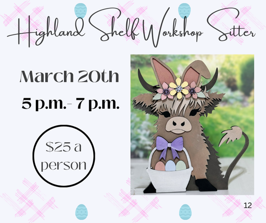 Highland Shelf Sitter Workshop