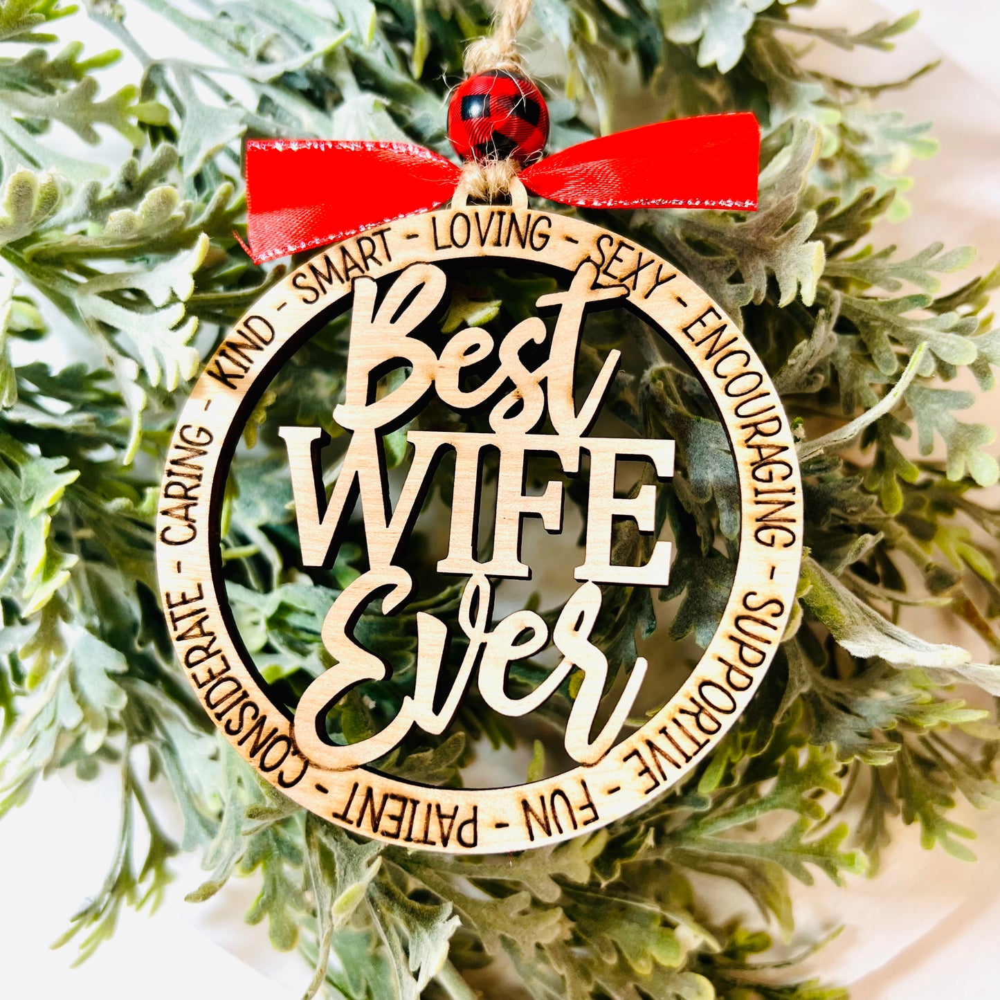 Best Wife Ever Ornament