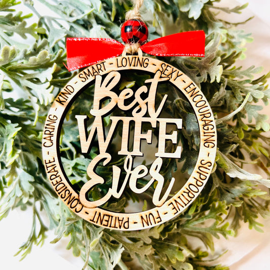 Best Wife Ever Ornament