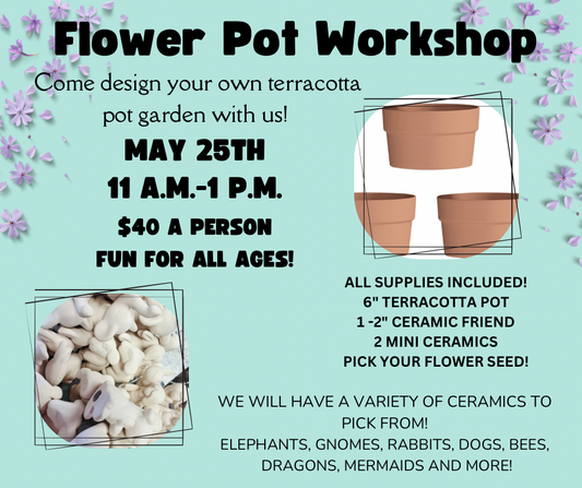 Flower Pot Workshop