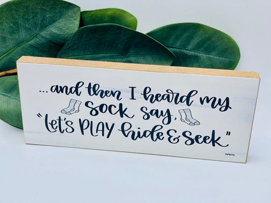 Let’s play hide and seek sign